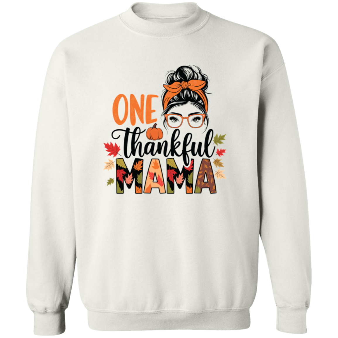 One Thankful Mama T-Shirt | Sweatshirt | Hoodie