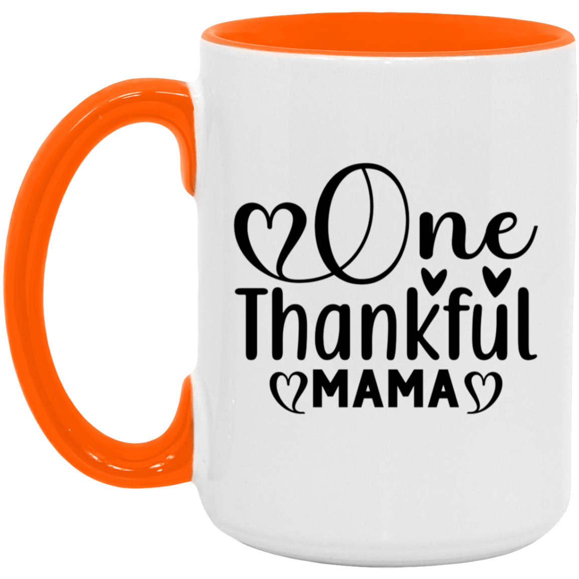 One Thankful Mama 11oz & 15 oz