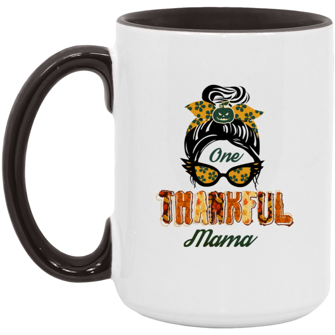 One Thankful Mama 11oz & 15 oz