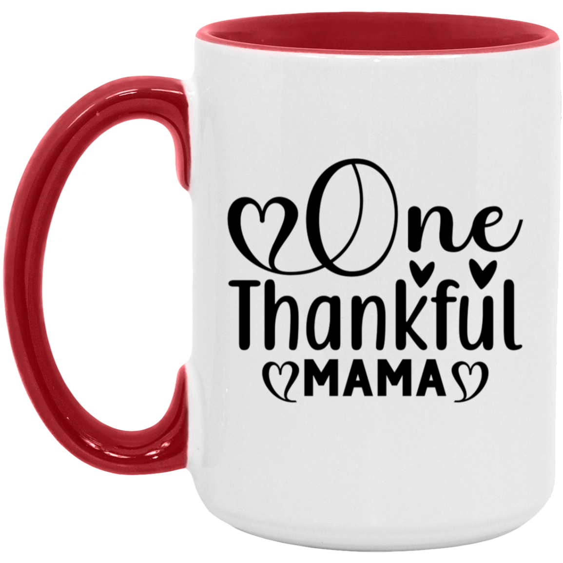 One Thankful Mama 11oz & 15 oz