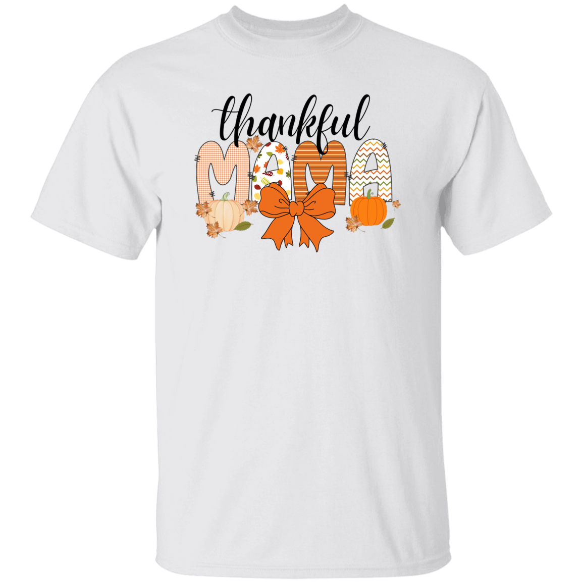 Thankful Mama T-Shirt| Sweatshirt| Hoodie