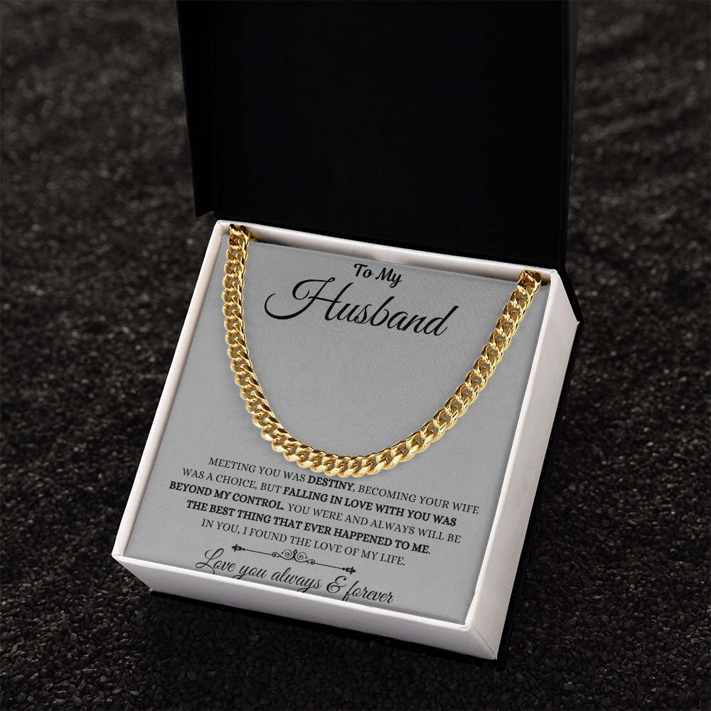 Meeting You Was Destiny Cuban Link Chain