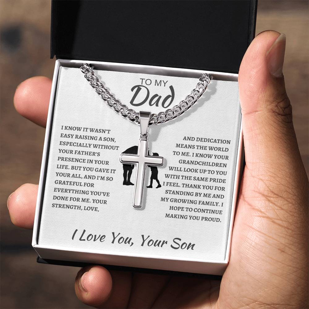 Cuban Link Chain with Artisan Cross Son To My Dad