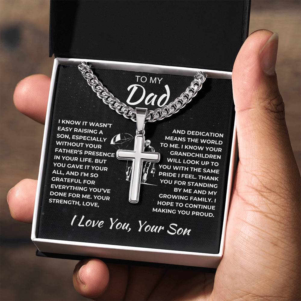 Cuban Link Chain with Artisan Cross Son To My Dad