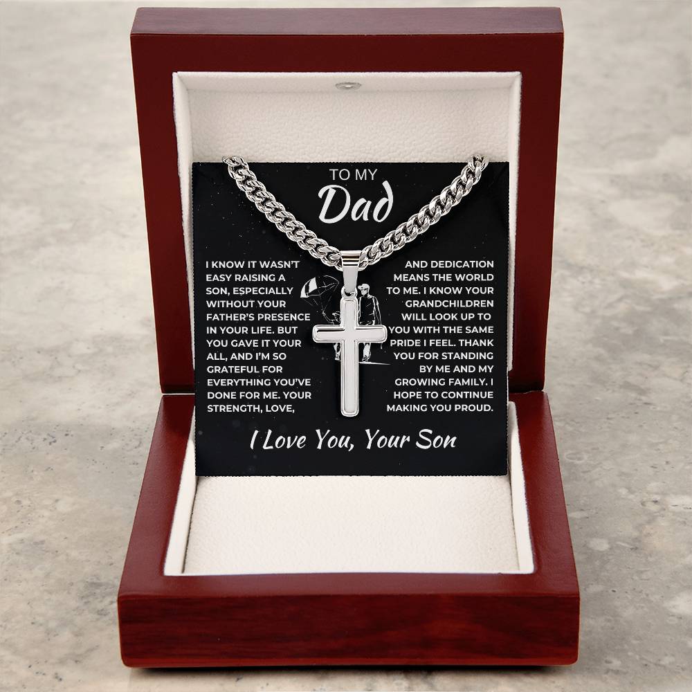 Cuban Link Chain with Artisan Cross Son To My Dad