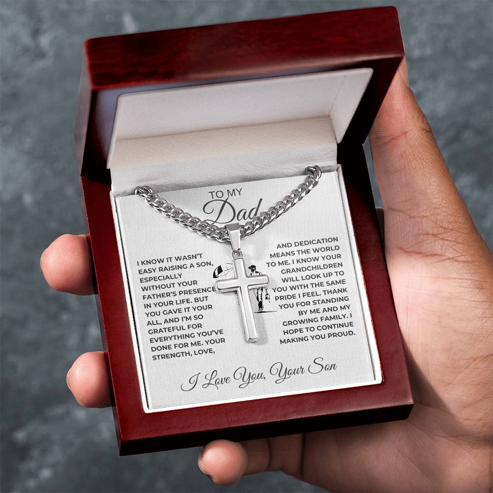 Cuban Link Chain with Artisan Cross Son To My Dad
