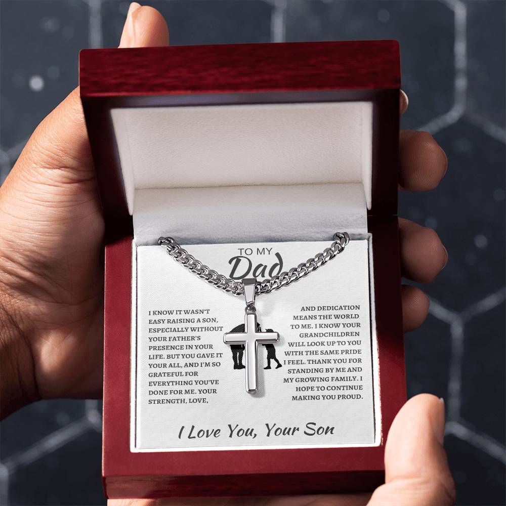 Cuban Link Chain with Artisan Cross Son To My Dad