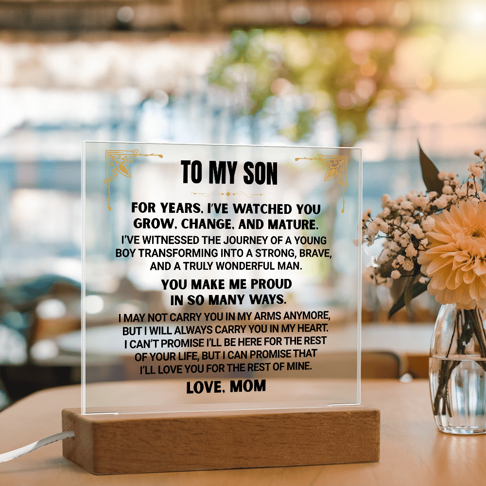 I've Watched You Grow, To My Son | From Mom Acrylic Square Plaque