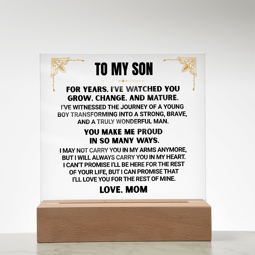 I've Watched You Grow, To My Son | From Mom Acrylic Square Plaque