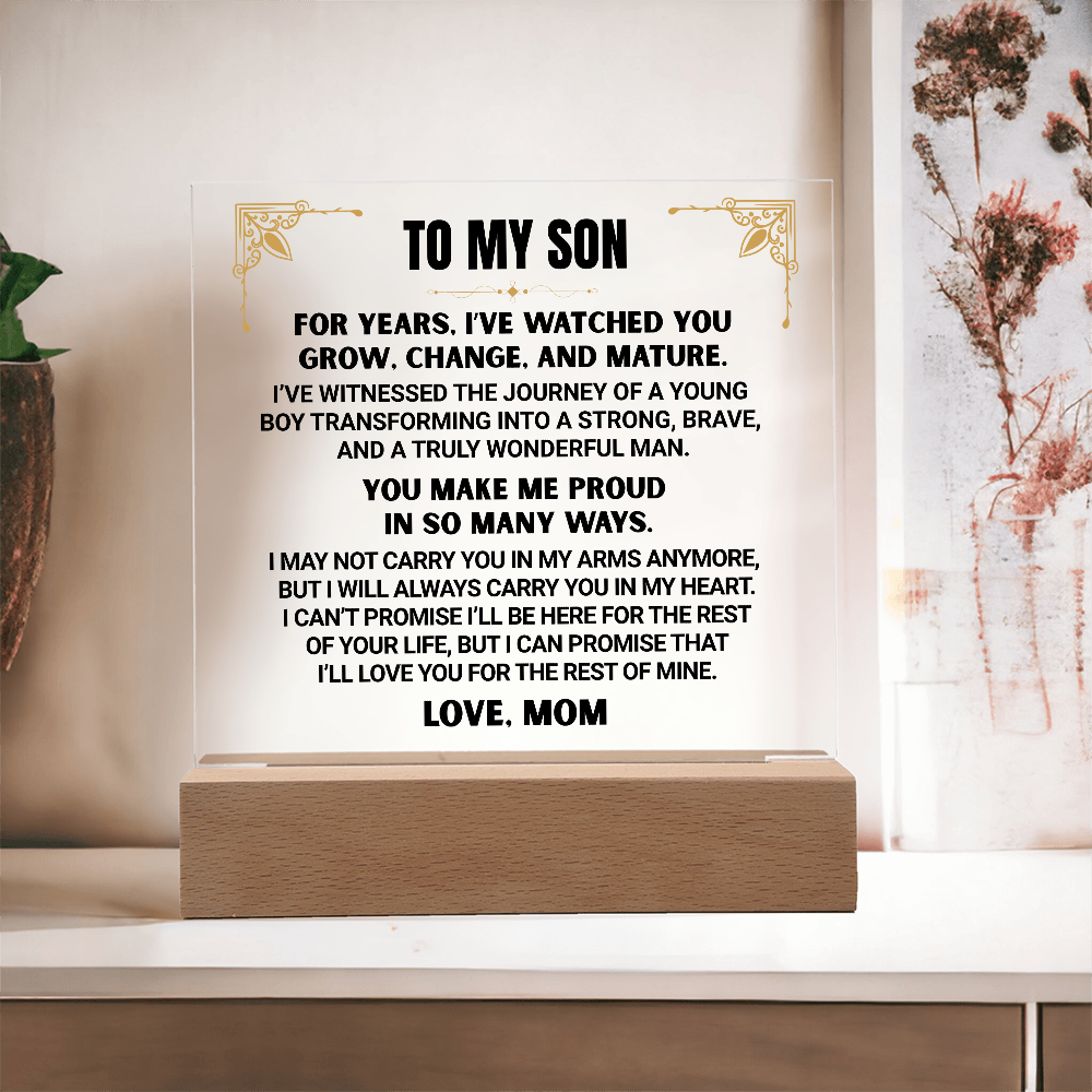 I've Watched You Grow, To My Son | From Mom Acrylic Square Plaque
