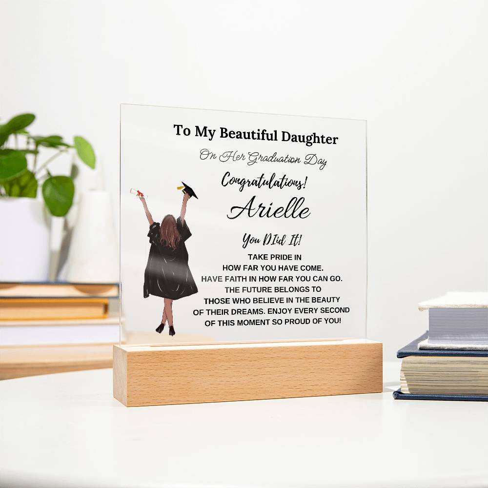 Personalized you Did It To My Beautiful Daughter Square Plaque