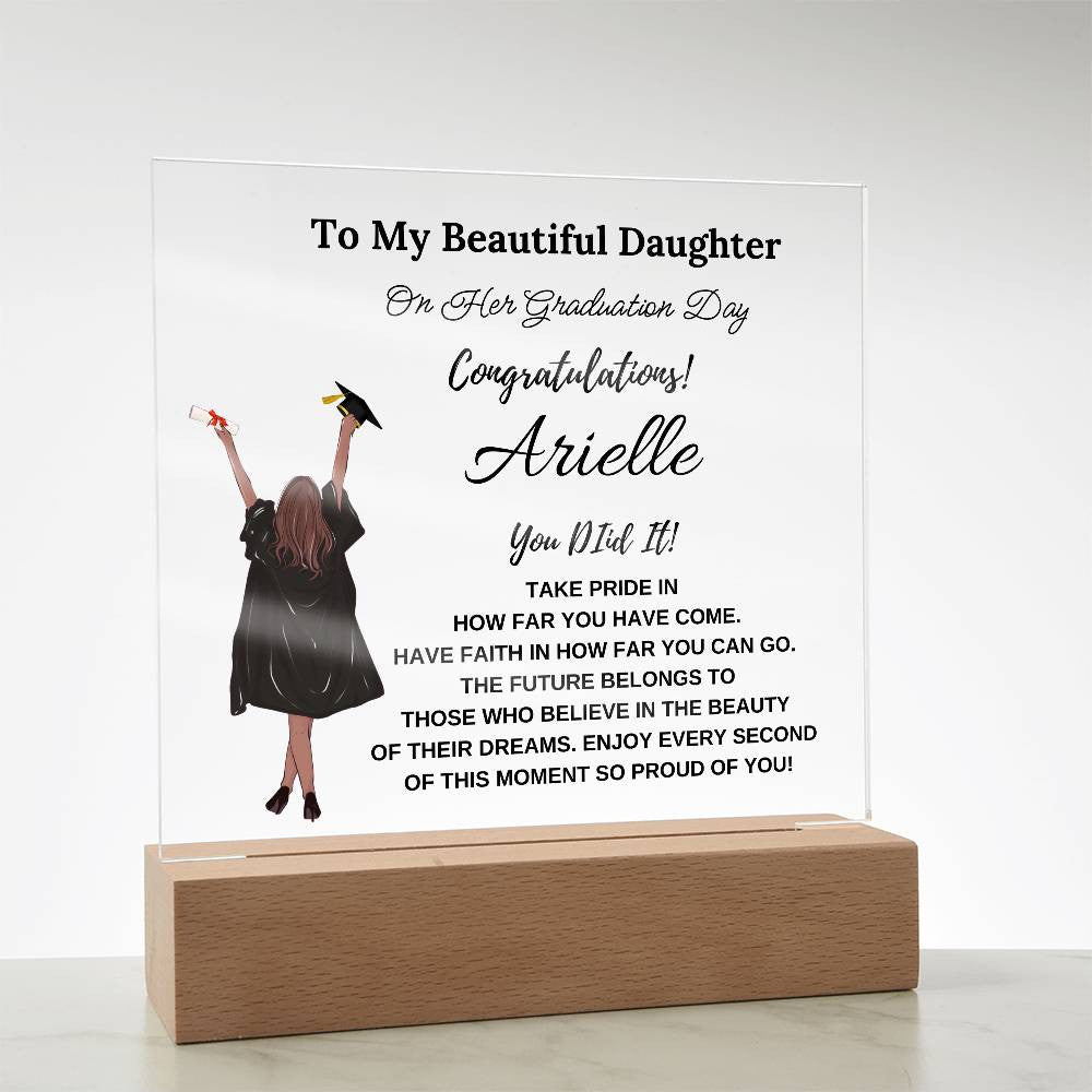 Personalized you Did It To My Beautiful Daughter Square Plaque
