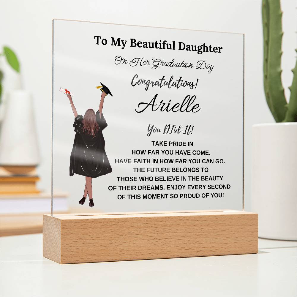 Personalized you Did It To My Beautiful Daughter Square Plaque