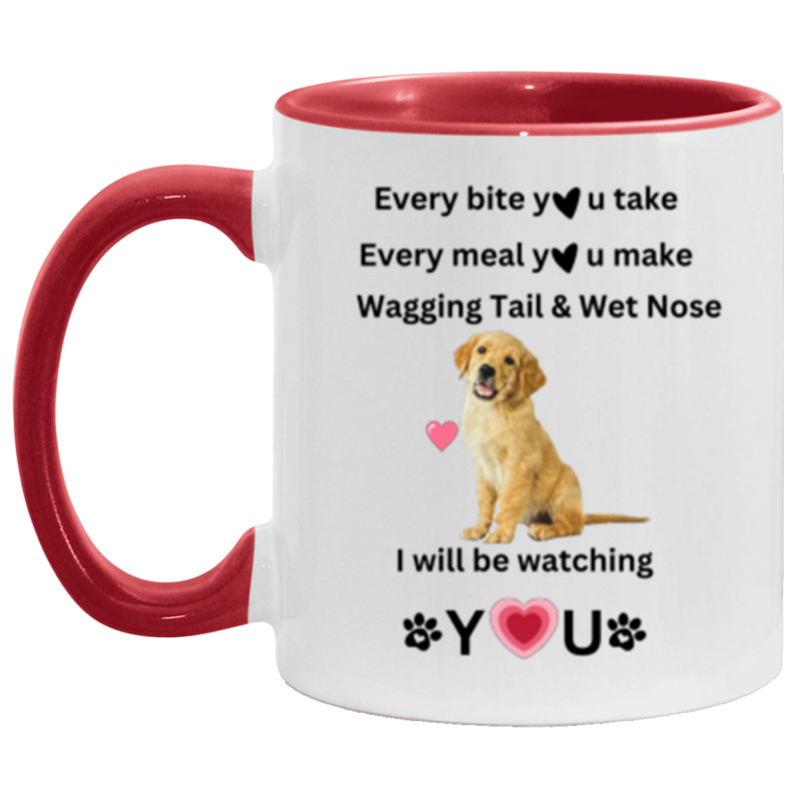 One sided Every Bite You Take 11oz Accent Mug