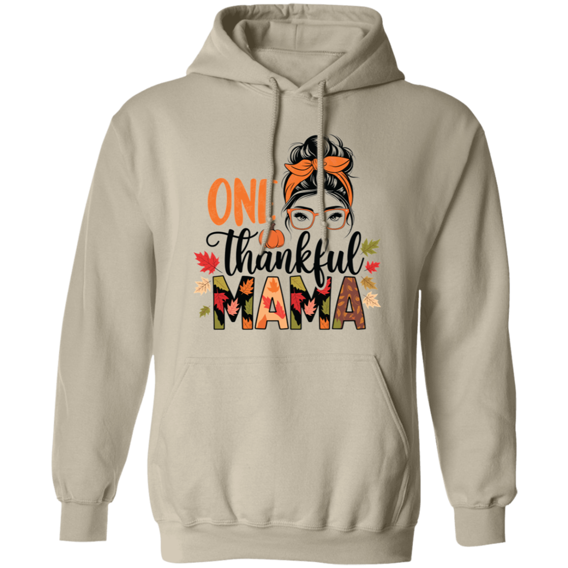 One Thankful Mama T-Shirt | Sweatshirt | Hoodie