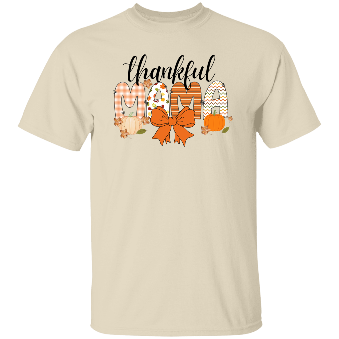 Thankful Mama T-Shirt| Sweatshirt| Hoodie