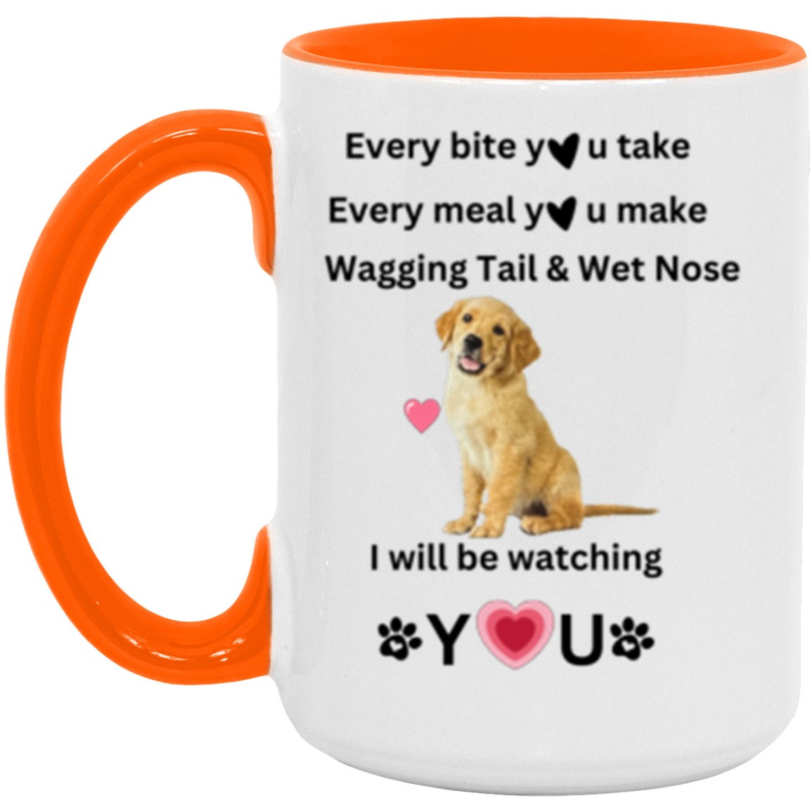 Double Sided Every Bite You Take 15oz Accent Mug