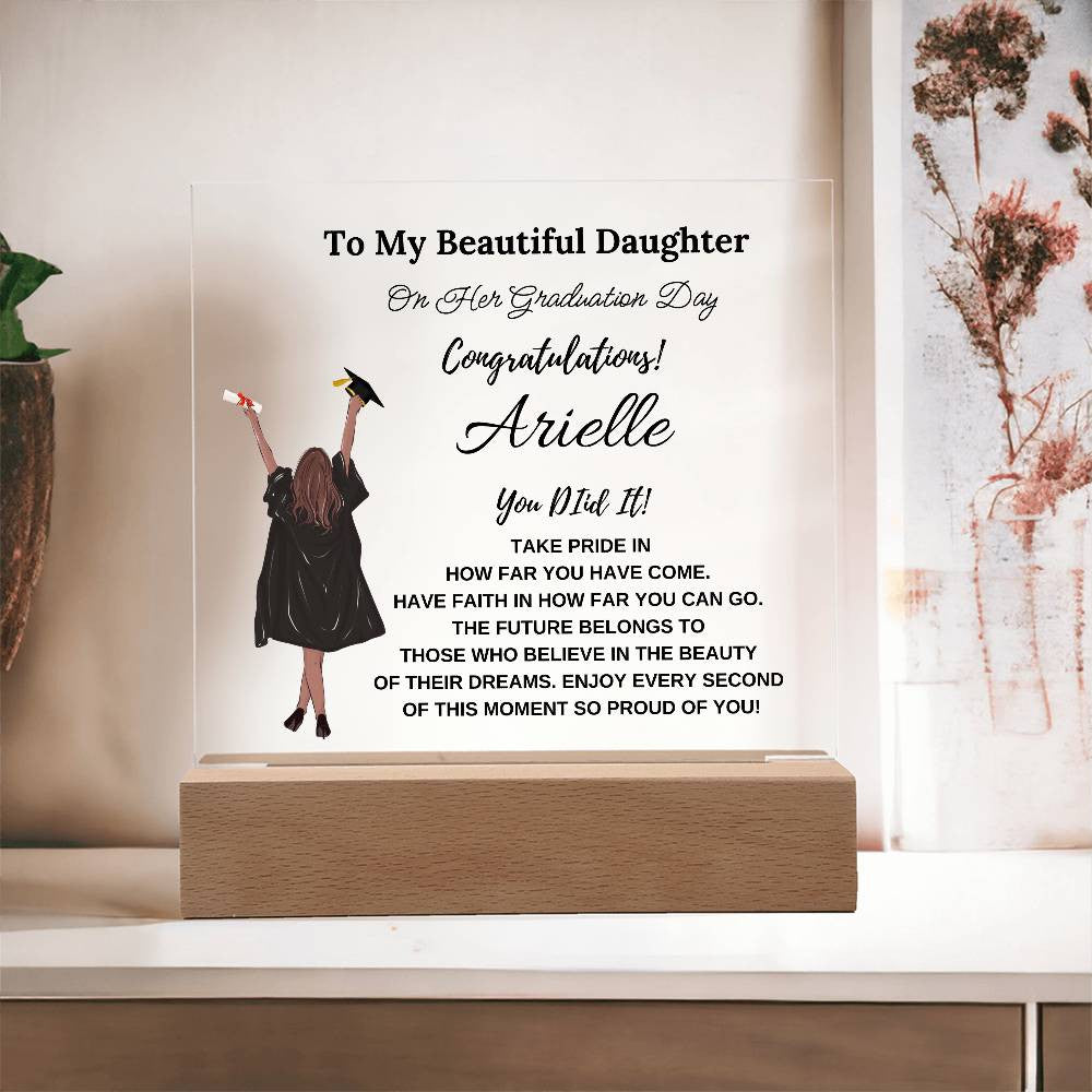 Personalized you Did It To My Beautiful Daughter Square Plaque