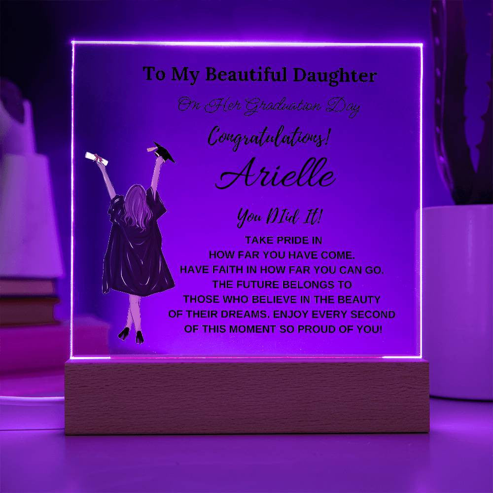 Personalized you Did It To My Beautiful Daughter Square Plaque