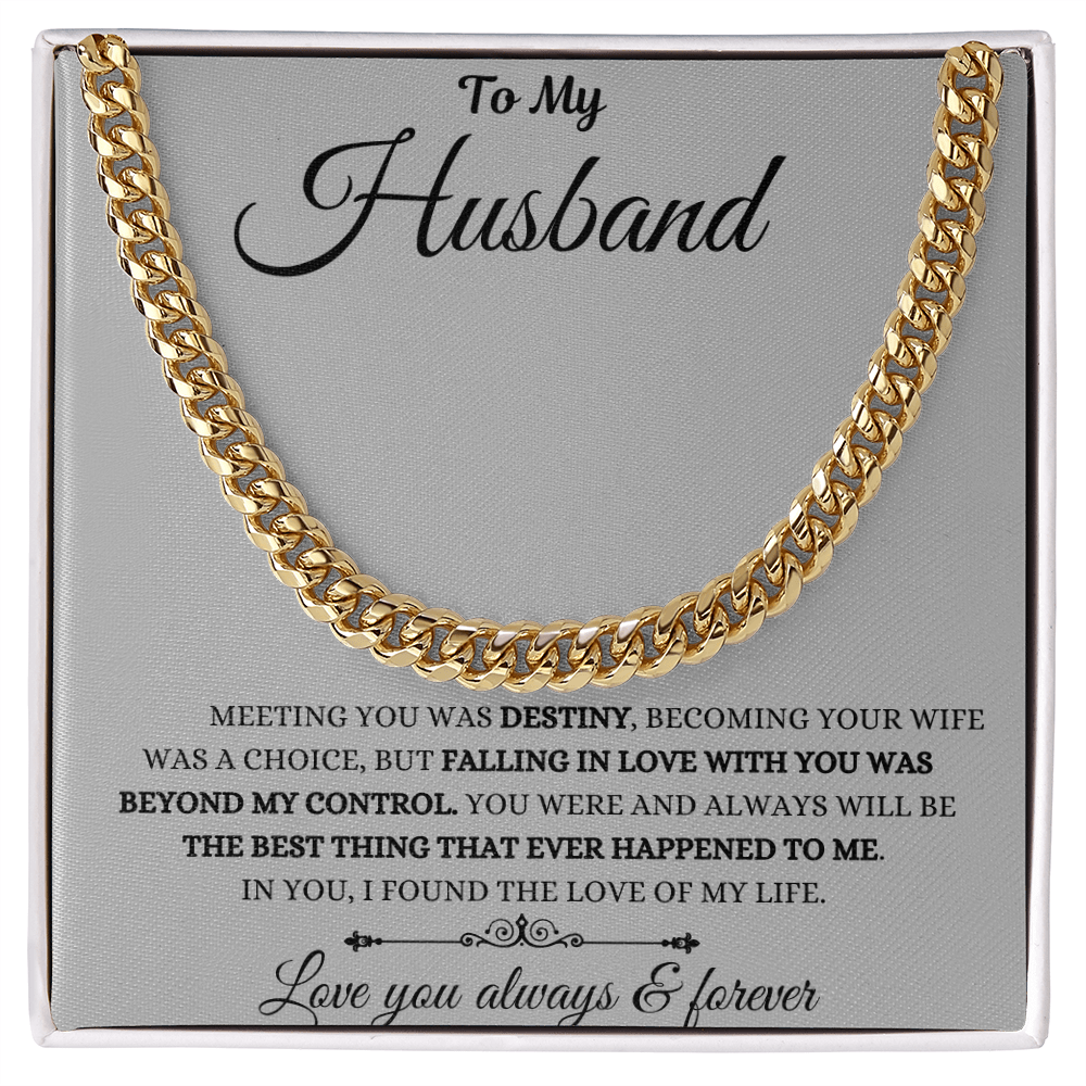 Meeting You Was Destiny Cuban Link Chain