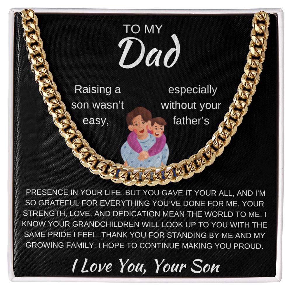Cuban Link Chain Son To Dad