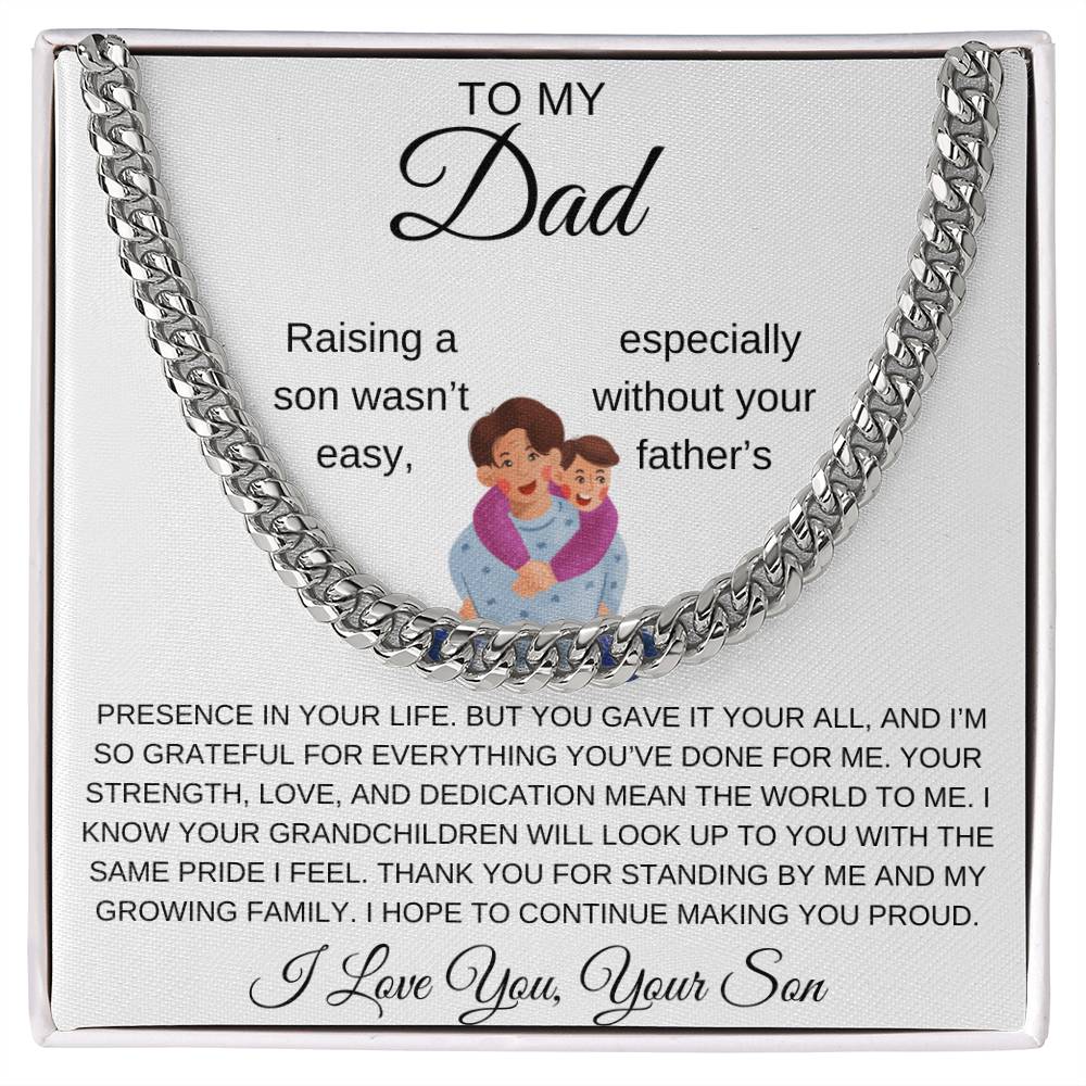 Cuban Link Chain Son To Dad