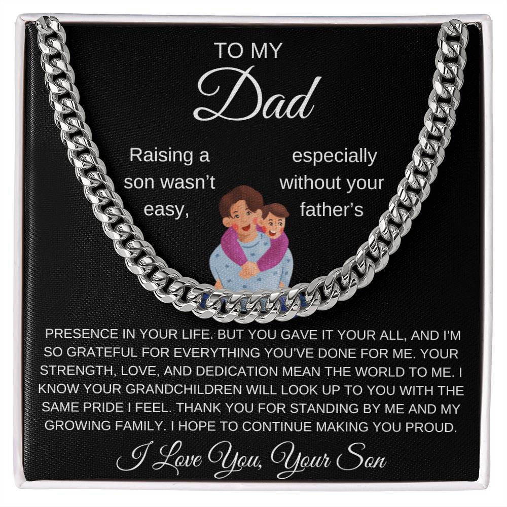 Cuban Link Chain Son To Dad