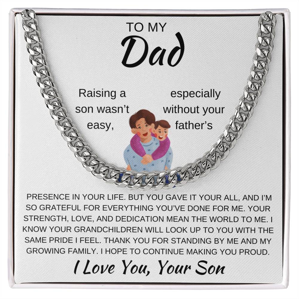 Cuban Link Chain Son To Dad