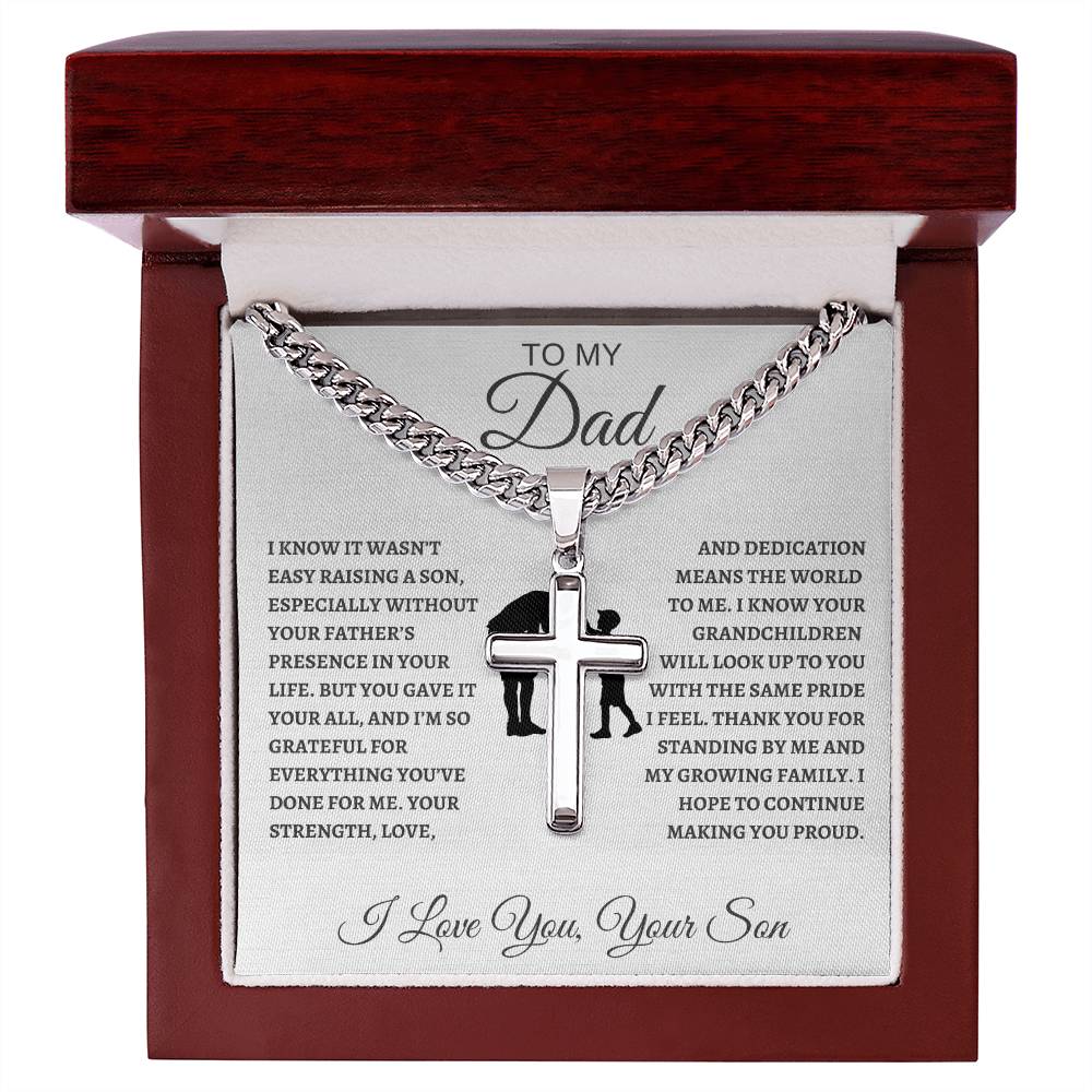 Cuban Link Chain with Artisan Cross Son To My Dad