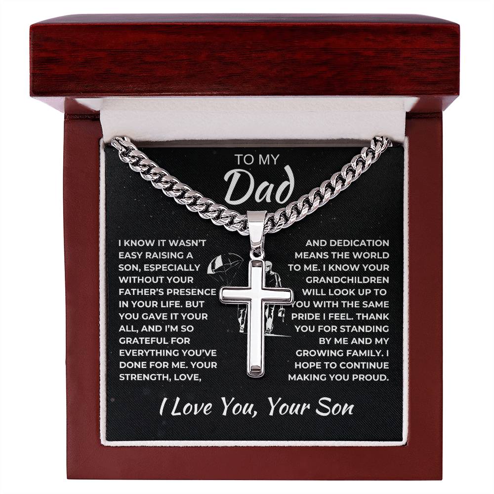 Cuban Link Chain with Artisan Cross Son To My Dad