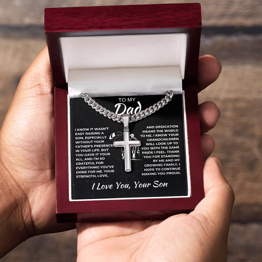 Cuban Link Chain with Artisan Cross Son To My Dad