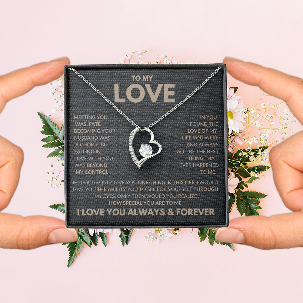 I Found The Love Of My Life Forever Love Necklace To My Love