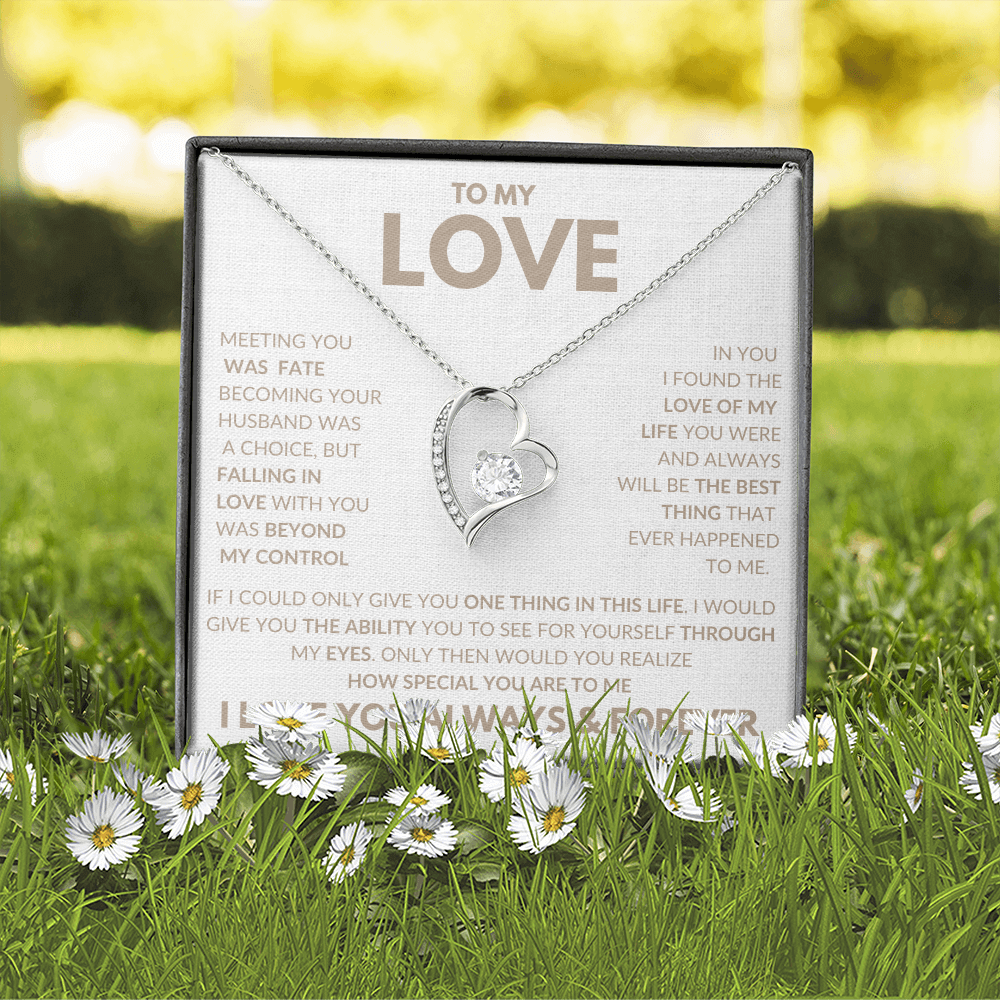 Becoming Your Husband Was A Choice Forever Love Necklace To My Love