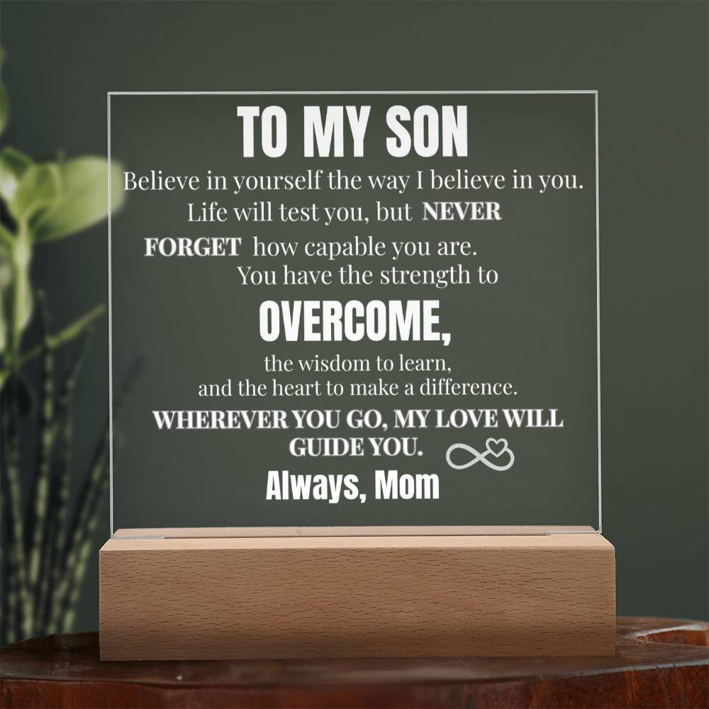 You Are Capable Square Acrylic Plaque To My Son