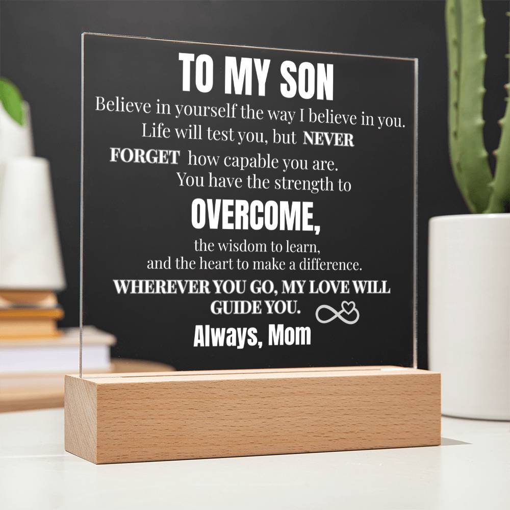 You Are Capable Square Acrylic Plaque To My Son