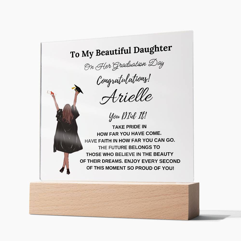 Personalized you Did It To My Beautiful Daughter Square Plaque